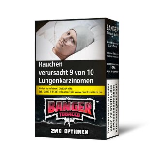 Banger Tobacco - Zwei Optionen 25g